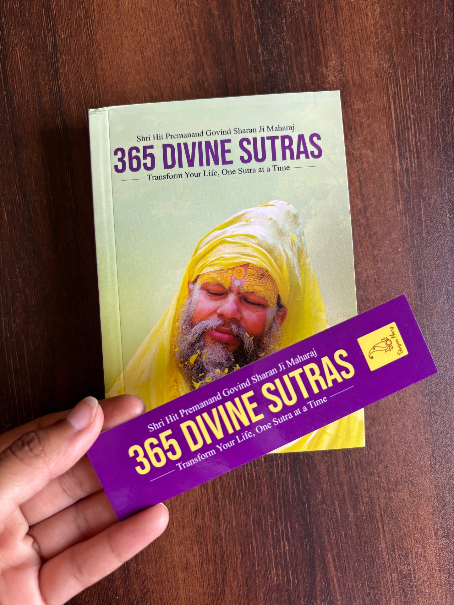 365 Divine Sutras "Transform Your Life, One Sutra At a Time" (Shri Hit Premanand Govind Sharan Ji Maharaj)